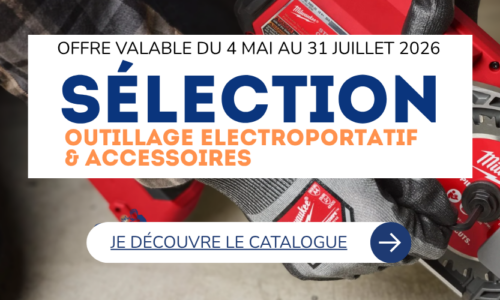 Notre sélection d&rsquo;outillage électroportatif et d&rsquo;accessoires