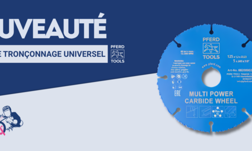 Nouveauté PFERD : le disque Multi Power Carbide DS